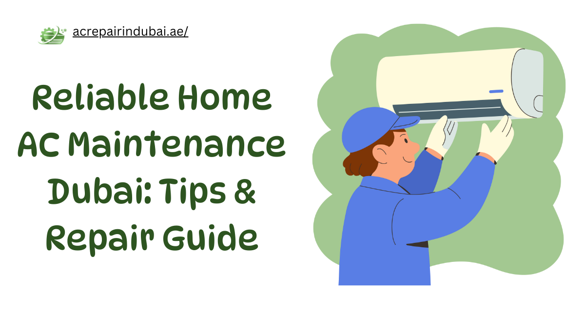 Home AC Maintenance Dubai